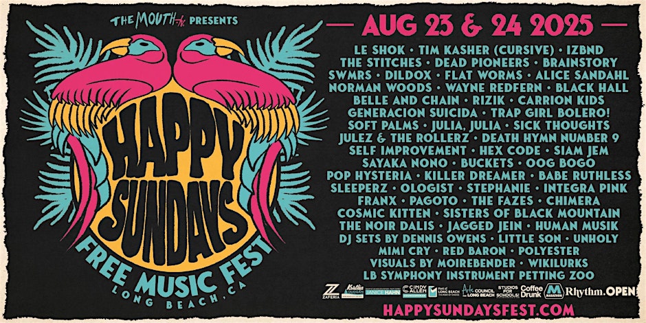 Happy Sundays 2025: Long Beach’s Anti-Festival Festival Returns to Zaferia