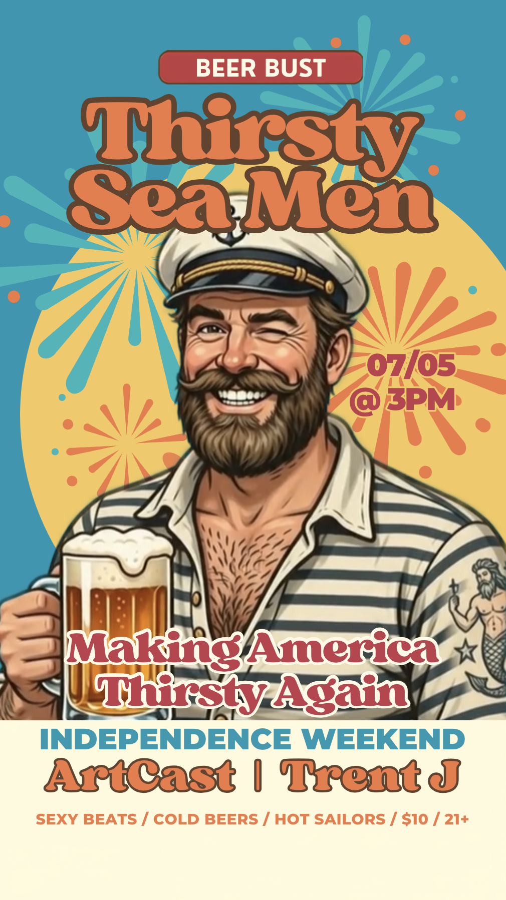 Thirsty Sea Men Beer Bust: Independence Weekend Edition Thirsty Sea Men Beer Bust: Independence Weekend Edition