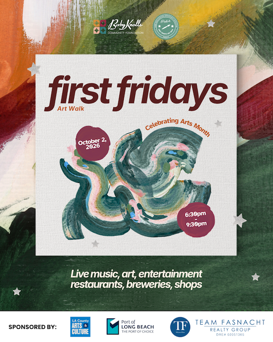 FIRST FRIDAYS IN BIXBY KNOLLS